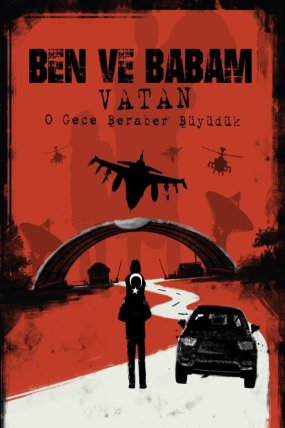 Ben ve Babam – Vatan izle (2024)